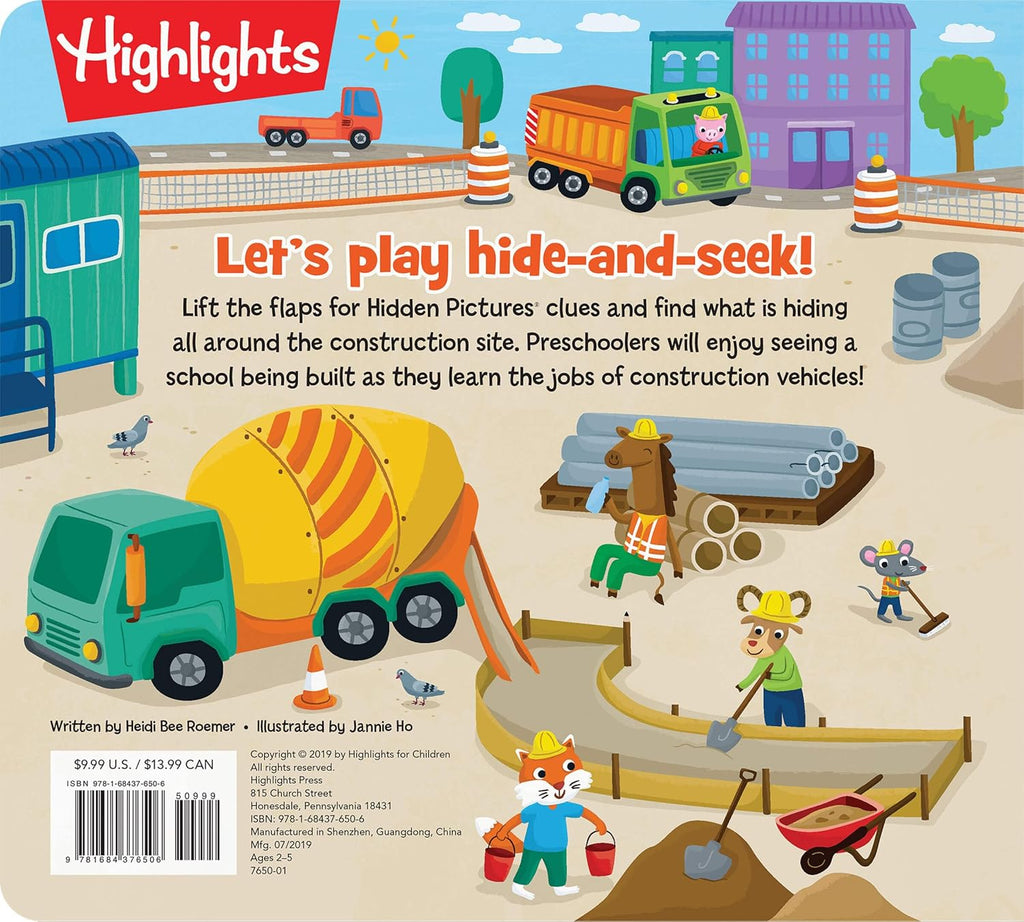 Hide-and-Seek at the Construction Site: A Hidden Pictures Lift-the-Flap Board Book, Interactive Seek-and-Find Construction Truck Book for Toddlers and Preschoolers (Highlights Lift-the-Flap Books)